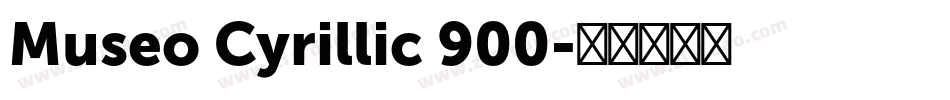 Museo Cyrillic 900字体转换